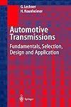 Automotive Transmissions: Fundamentals, Selection, Design and Application