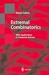 Extremal Combinatorics: With Applications in Computer Science