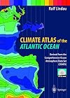Climate atlas of the Atlantic Ocean : derived from the Comprehensive Ocean Atmosphere Data Set (COADS)