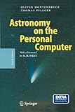 Astronomy On The Personal Computer 4th Edition With Cdrom