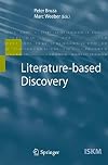Literature-based Discovery (Information Science and Knowledge Management)