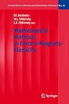 Mathematical Methods in Electro-Magneto-Elasticity (Lecture Notes in Applied and Computational Mechanics)