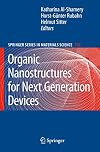 Organic Nanostructures for Next Generation Devices