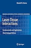 Lasertissue Interactions Fundamentals And Applications Biological And Medical Physics Biomedical Engineering