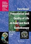 Functional Preservation and Quality of Life in Head and Neck Radiotherapy (Medical Radiology / Radiation Oncology)