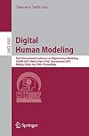 Digital Human Modeling Second International Conference, ICDHM 2009, Held as Part of HCI International 2009 San Diego, CA, USA, July 19-24, 2009 Proceedings