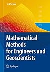 Mathematical Methods for Engineers and Geoscientists