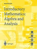 Introductory Mathematics Algebra And Analysis Springer Undergraduate Mathematics Series