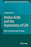 Amino Acids And The Asymmetry Of Life Caught In The Act Of Formation