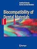 BIOCOMPATIBILITY OF DENTAL MATERIALS