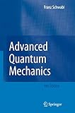 Advanced Quantum Mechanics