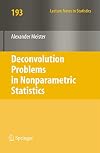 Deconvolution Problems in Nonparametric Statistics