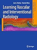 Learning Vascular And Interventional Radiology