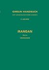 Gmelins Handbuch der Anorganischen Chemie. System-Nr. 56: Mangan. Teil C 6: Verbindungen des Mangans mit Schwefel, Selen und Tellur