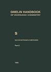 Gmelins Handbuch der Anorganischen Chemie (Gmelin Handbook of Inorganic Chemistry). System-Nr. 9: Schwefel. S. Sulfur-Nitrogen Compounds Part 5: Compounds with Sulfur of Oxidation Number IV