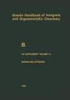 Gmelins Handbuch der Anorganischen Chemie (Gmelin Handbook of Inorganic and Organometallic Chemistry), Syst.-Nr. 13: B Boron 4th Supplement Volume 1a: Boron and Noble Gases, Hydrogen