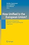 How Unified Is the European Union? European Integration Between Visions and Popular Legitimacy