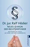Neues Lexikon der Rechtsirrtümer: "Wer auffährt, hat Schuld" und andere juristische Halbwahrheiten