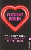 Fucking Berlin: Studentin und Teilzeit-Hure