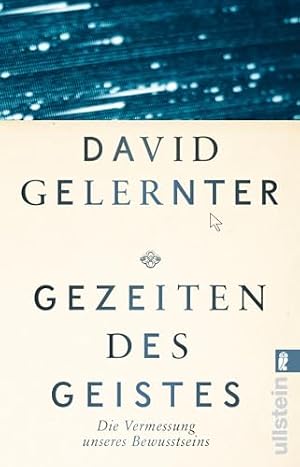 „Gezeiten des Geistes“ von David Gelernter