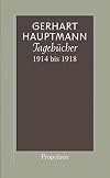 Tagebücher 1914 bis 1918