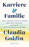 Karriere und Familie der jahrhundertelange Weg der Frauen zu mehr Gleichberechtigung