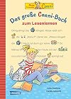 LESEMAUS zum Lesenlernen Sammelbände: Das große Conni-Buch zum Lesenlernen: Einfache Geschichten zum Selberlesen - Lesen lernen, üben und vertiefen