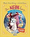 Das NEINhorn und die SchLANGEWEILE