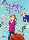 Carlotta, Band 1: Carlotta - Internat auf Probe