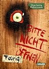 Bitte nicht öffnen 4: Feurig! (4)