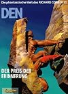 Die phantastische Welt des Richard Corben Bd.11 DEN 6 Der Preis der Erinnerung