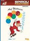Spirou & Fantasio Spezial, Band 13: Spirou auf Weltreise
