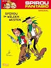 Spirou Spezial 05. Spirou im Wilden Westen