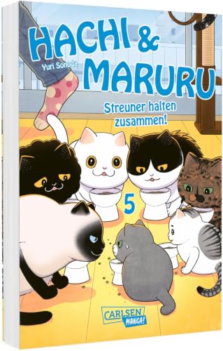 Hachi & Maruru – Streuner halten zusammen! - Band 05