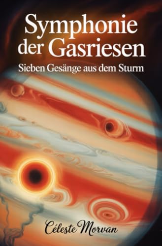 Symphonie der Gasriesen