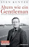 Altern wie ein Gentleman: Zwischen Müßiggang und Engagement