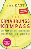 The Diet Compass: The 12-Step Guide to Science-Based Nutrition for a Healthier and Longer Life
