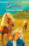 Sophie 04. Ferien mit Pferden