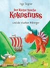 Der kleine Drache Kokosnuss und die starken Wikinger