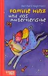Familie Hinz und das Außertierische