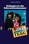 Ein Fall für TKKG, Bd.33, Gefangen in der Schreckenskammer