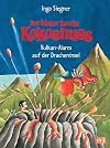 Der kleine Drache Kokosnuss - Vulkan-Alarm auf der Dracheninsel (Die Abenteuer des kleinen Drachen Kokosnuss, Band 24)