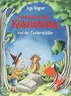 Der kleine Drache Kokosnuss und der Zauberschüler (Die Abenteuer des kleinen Drachen Kokosnuss, Band 26)