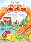Der kleine Drache Kokosnuss und der chinesische Drache (Die Abenteuer des kleinen Drachen Kokosnuss, Band 28)