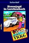 Ein Fall f&uuml;r TKKG, Bd.18, Hexenjagd in Lerchenbach