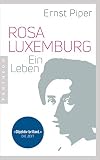Rosa Luxemburg: Ein Leben (German Edition)