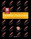 Kartoffeln, Pasta & Reis