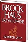 Brockhaus Enzyklopädie Jahrbuch 2012