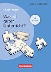 Was ist guter Unterricht?