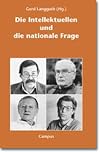 Die Intellektuellen und die nationale Frage